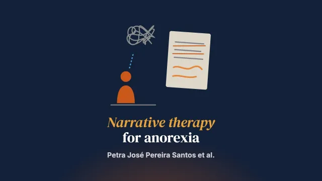Narrative Therapy as an innovative approach to Anorexia Nervosa treatment: a literature review