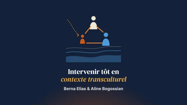 Proposition d’un nouveau cadre conceptuel pour guider les équipes d’intervention précoce en contexte transculturel