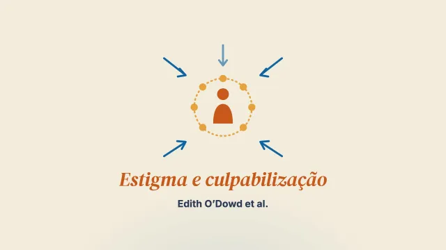 Estigma e culpabilização vividos por mães: a visão de mães de pessoas que usam substâncias