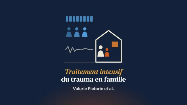 Le traitement intensif du trauma fondé sur la famille pour les jeunes présentant un stress post-traumatique après des violences familiales : ce que disent les jeunes des résultats, des composantes clés, des obstacles et des leviers