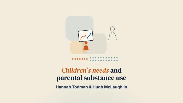 Understanding the Needs of Children Living with Parental Substance Misuse: Perspectives from Children and Practitioners