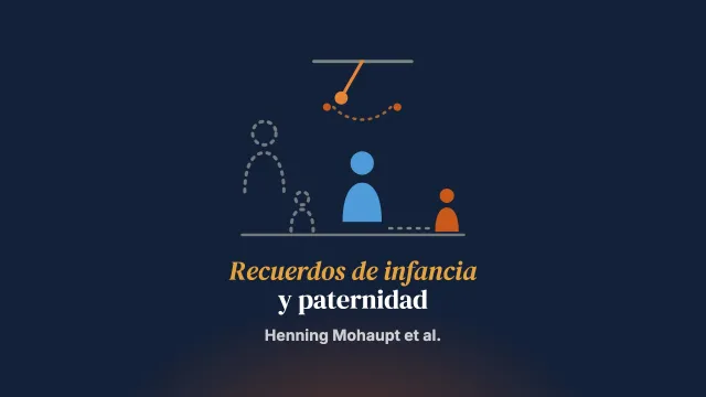 ¿Cómo se relacionan los recuerdos de la crianza recibida con la experiencia parental de padres en tratamiento por violencia en la pareja? Un análisis fenomenológico