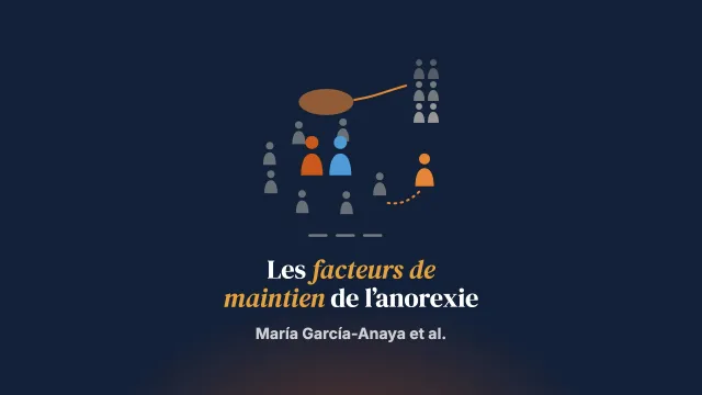 Les facteurs de maintien de l’anorexie mentale travaillés dans un groupe psychothérapeutique pour parents : rapport complémentaire sur le succès thérapeutique d’une patiente
