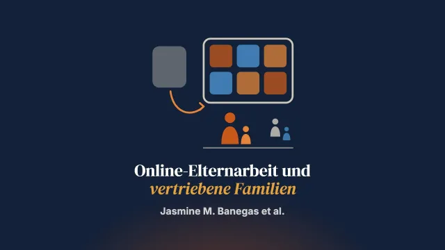 Die kontextuelle Anpassung und Digitalisierung eines Online-Elternprogramms für vertriebene Familien: eine Pilotstudie mit eingewanderten Eltern lateinamerikanischer Herkunft