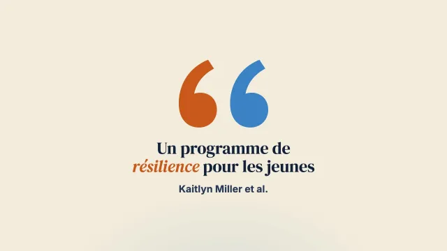 Évaluer l’efficacité d’un programme de résilience pour enfants et adolescents dans une clinique psychologique privée australienne