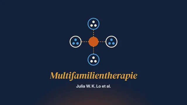 Eine Kurzfortbildung in Multifamilientherapie für Fachkräfte helfender Berufe in China: Erfahrungen in Hongkong, Hangzhou, Shenzhen und Kunming