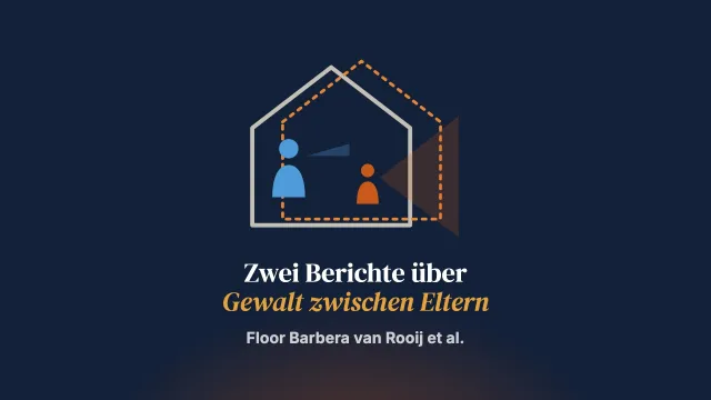Gewalt zwischen Eltern: Gemeinsamkeiten und Diskrepanzen zwischen den Erzählungen von Müttern und ihren Kindern