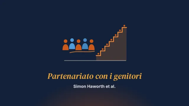 Partenariato con i genitori, advocacy e coinvolgimento: la strada da seguire