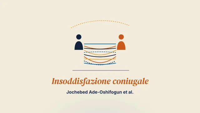 Cause percepite dell’insoddisfazione coniugale tra le persone immigrate nigeriane in Nord America: uno studio qualitativo