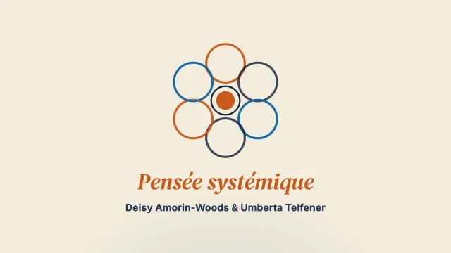 La pensée systémique : favoriser la collaboration et les liens pour renforcer le champ. Une conversation avec Umberta Telfener