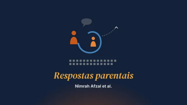 Uma revisão sistemática da literatura sobre a relação entre as respostas parentais e os sintomas de estresse pós-traumático da criança