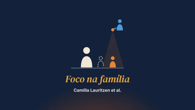 Fatores que podem facilitar ou dificultar um foco na família no tratamento de pais com transtorno mental