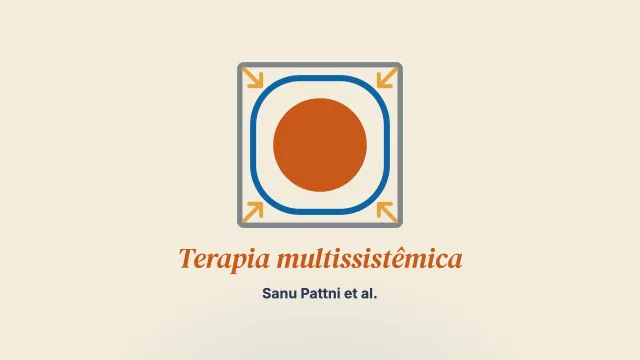 A terapia multissistêmica padrão com jovens com transtorno do espectro autista de nível 1, suspeito ou diagnosticado: a experiência de terapeutas e de profissionais de supervisão
