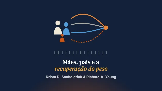 A recuperação do peso na anorexia na adolescência: os processos orientados a objetivos dos pais