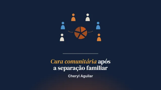 Luchando Junt@s Por Una Familia Unida (Lutando em conjunto por uma família unida): reconstruir o self coeso de pais e mães migrantes e a cura comunitária após uma separação familiar nos Estados Unidos – uma perspectiva da psicologia do self