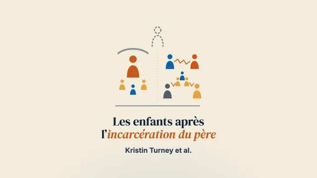 L’organisation des soins aux enfants après l’incarcération du père