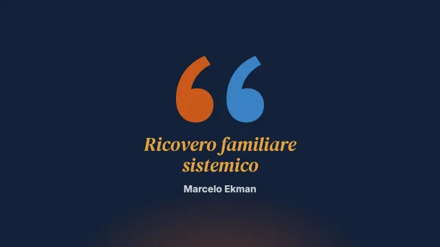 Esperienza: un’alternativa istituzionale per la famiglia in crisi. Il ricovero familiare sistemico in un ospedale generale per acuti (sintesi)