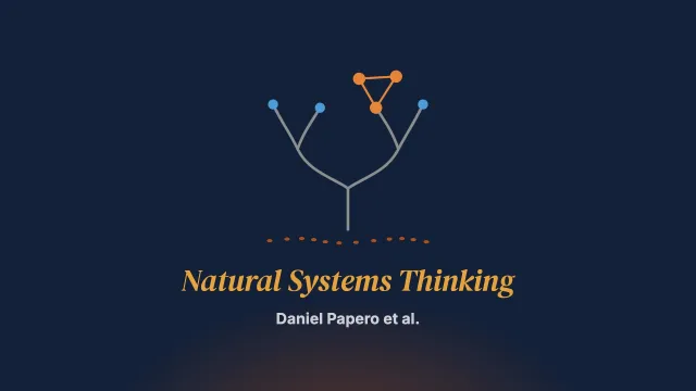 Natural Systems Thinking and the Human Family