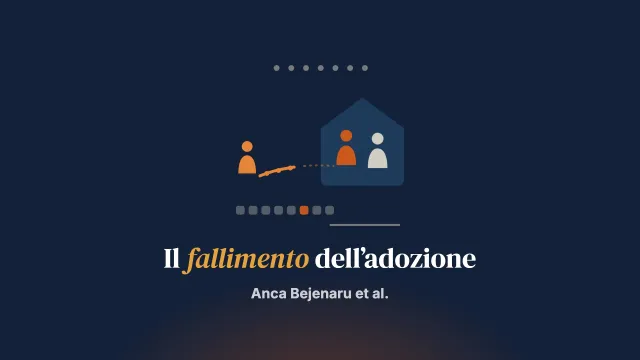 «Pensavamo di essere più forti di quanto fossimo»: i racconti delle persone adottanti sul percorso adottivo e sul suo fallimento