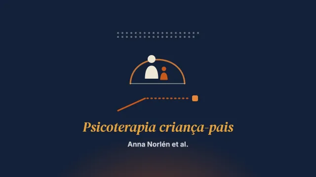 Efeitos de longo prazo e preditores de resultado da psicoterapia criança-pais com crianças pequenas traumatizadas e suas figuras parentais: um seguimento de 6 meses de uma amostra clínica sueca