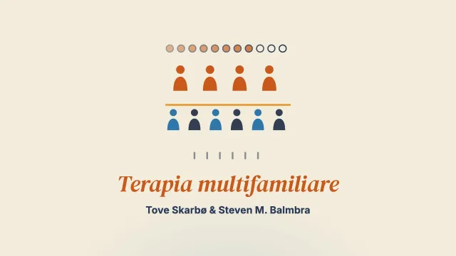 Avvio di un servizio di terapia multifamiliare (MFT) per giovani in età adulta con un disturbo alimentare grave – esperienza di 11 gruppi MFT e della progettazione e implementazione del modello