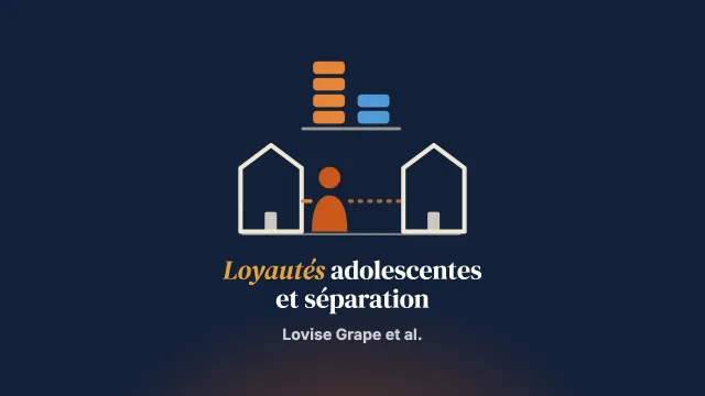 Comment les adolescents négocient loyauté et équité pendant la séparation de leurs parents