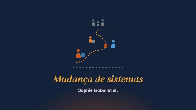 Uma investigação narrativa sobre a mudança de sistemas no mundo para apoiar famílias quando um dos pais tem transtorno mental