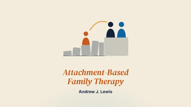 Attachment-Based Family Therapy for Adolescent Substance Use: A Move to the Level of Systems