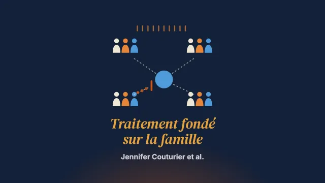 Les thèmes de la consultation d’implantation auprès d’équipes qui appliquent le traitement fondé sur la famille : une étude qualitative