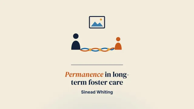 Negotiating Permanence for Young People in Long-Term Foster Care: A Process of Co-Creation Between Young People and Their Foster Carers