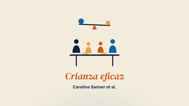 La crianza eficaz en familias reconstituidas: evidencia empírica de lo que funciona