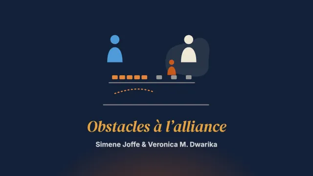 Ce que les thérapeutes perçoivent des obstacles à l’alliance entre parents et thérapeutes dans le soin des enfants ayant vécu un traumatisme