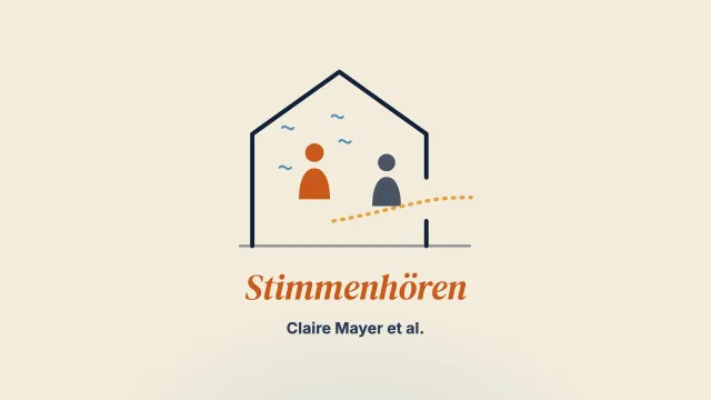 „Herausfinden, wie man normal ist“: Wie junge Menschen und Eltern dem Stimmenhören im familiären Kontext Sinn geben