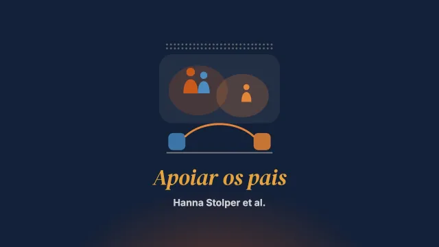 Como apoiar os pais de bebês e crianças pequenas nos cuidados em saúde mental: uma revisão narrativa