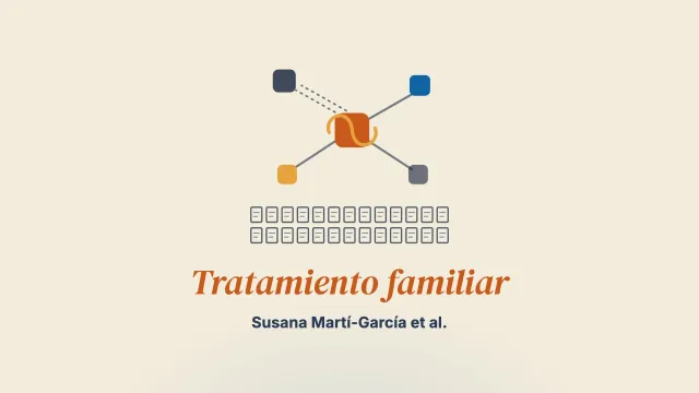Análisis estructural y funcional de casos de tratamiento familiar atendidos en el sistema público de servicios sociales