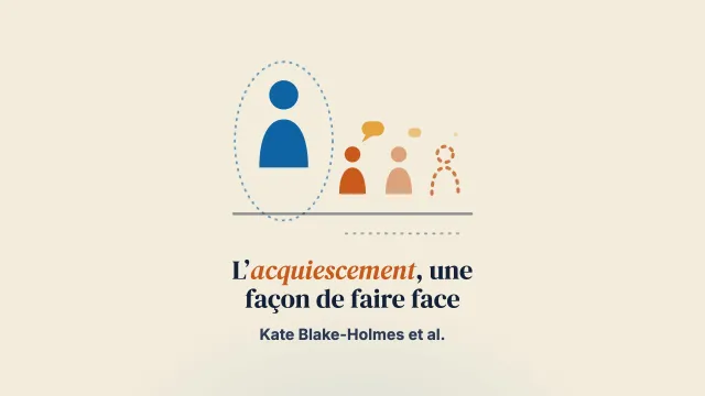 L’impact de l’acquiescement : un modèle d’adaptation élaboré à partir d’enfants de parents ayant une maladie psychique
