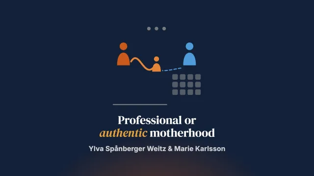 Professional or authentic motherhood? Negotiations on the identity of the birth mother in the context of foster care