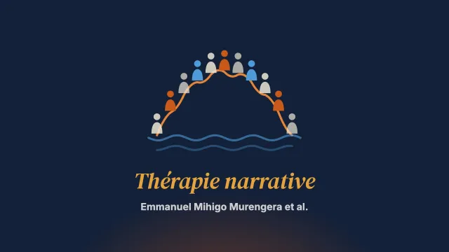 L’apport de la thérapie narrative à la réduction de l’anxiété, de la dépression et du TSPT chez les personnes rescapées du génocide perpétré contre les Tutsi en 1994 au Rwanda