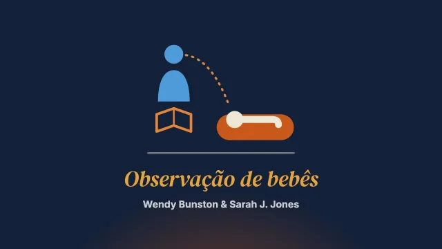 “Quem será você?”: o que a observação de bebês oferece à terapia familiar
