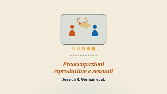 Adattare un intervento fondato sulla teoria per aiutare le coppie in giovane età adulta ad affrontare le preoccupazioni riproduttive e sessuali dopo il cancro