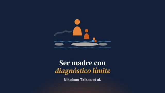 Atravesar la parentalidad: una exploración cualitativa de la experiencia de madres con diagnóstico de trastorno límite de la personalidad