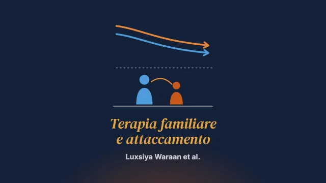Efficacia della terapia familiare basata sull’attaccamento rispetto al trattamento abituale per adolescenti con depressione nei servizi territoriali di salute mentale