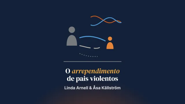As crianças falam do arrependimento do pai: dar sentido à violência dos pais contra as mães