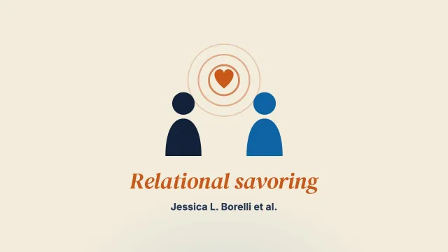 Culturally adapting relational savoring: A therapeutic approach to improve relationship quality