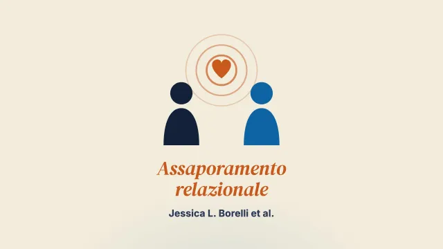 Adattare culturalmente l’assaporamento relazionale: un approccio terapeutico per migliorare la qualità della relazione