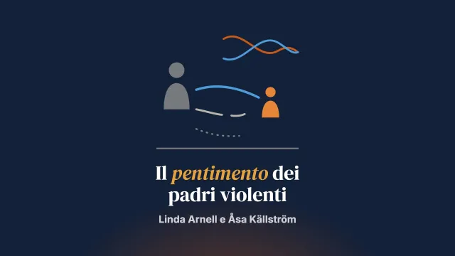 Bambine e bambini parlano del pentimento dei padri: dare senso alla violenza paterna contro le madri