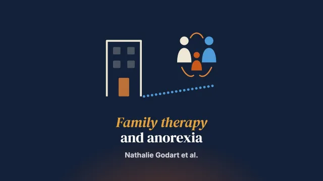 A Randomized Controlled Trial of Adjunctive Family Therapy and Treatment as Usual Following Inpatient Treatment for Anorexia Nervosa Adolescents