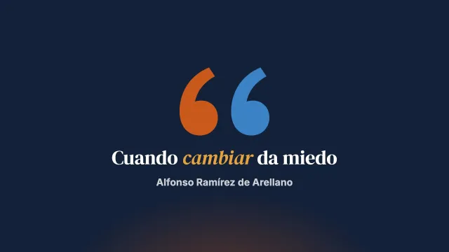 Miedo al cambio