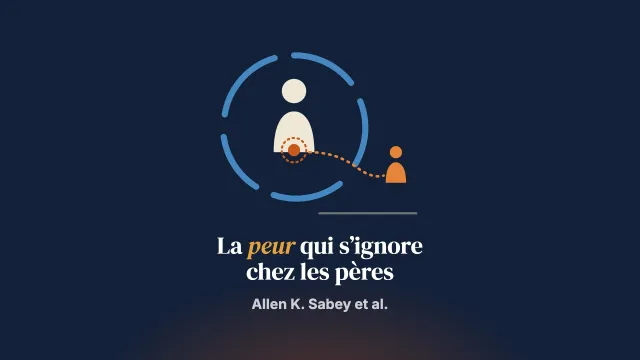 Les pères ont peur mais ne le savent peut-être pas : masculinité et attachement dans le travail avec les pères en thérapie familiale