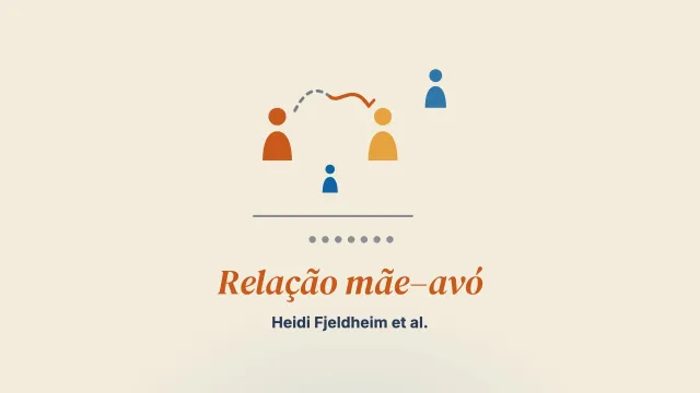 “Como avó, eu confio nela 100%!” Um estudo qualitativo da experiência de terapeutas diante de mudanças inesperadas na relação mãe–avó entre mulheres no período perinatal com experiências adversas na infância